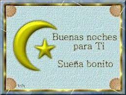 Para Ti Si Tu Suena Bonito Pensando En Ti Otra Noche Pasa Good Night Symbols Good Morning Good Night