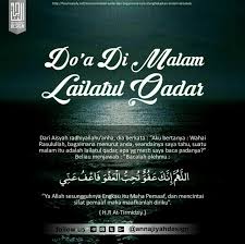 If you're searching for doa malam lailatul qadar sesuai sunnah theme, you have visit the. Do A Di Malam Lailatul Qadar Ramadhan Lailatulqadr Follow Ig G Twit Telegram Annajiyahdesign