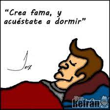 Crea Fama Y Acuestate A Dormir Www Donrefran Com