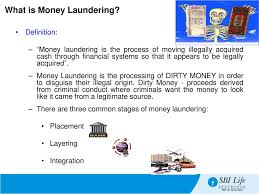 Money laundering is the process of changing large amounts of money obtained from crimes, such as drug trafficking, into origination from a legitimate source. Anti Money Laundering Practices Ppt Download
