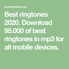 Best Ringtones 2020 Download 95 000 Of Best Ringtones In Mp3 For All Mobile Devices Best Ringtones Ringtones Ringtones For Android Free