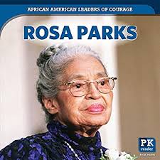 Rosa Parks book by Kristen Susienka: 9781725308541