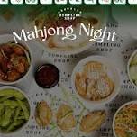 Mahjong Night at Brooklyn Dumpling Shop