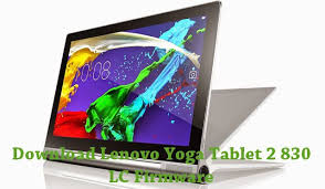 Download Lenovo Yoga Tablet 2 830 Lc Firmware Stock Rom Files Yoga Tablet Lenovo Lenovo Yoga