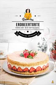 Einfache Erdbeertorte Mit Mandeln Und Vanille Backina Rezept Erdbeer Kuchen Erdbeertorte Erdbeerkuchen Rezept