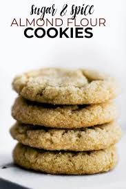 Made with almond flour = completely gluten free. Sugar Spice Almond Flour Cookies Cotter Crunch
