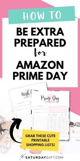 Vuelve a intentarlo en otro momento. Cute Printable Prime Day Wishlist How To Be Extra Prepared On Amazon Prime Day 2021