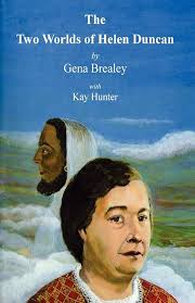 The Two Worlds of Helen Duncan: Brealey, Gena, Hunter, Kay: 9780955705038:  Amazon.com: Books
