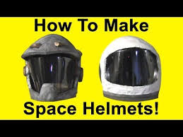 How To Make Space Helmets Film Props Youtube Diy Costumes Kids Astronaut Helmet Diy Astronaut Costume
