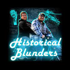 Historical Blunders Podcast (@historical_blunders) • Instagram photos and  videos