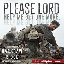 Hacksaw Ridge November 8 2016 Watch It Andrew Garfield Is A Talented Actor And Proves That He Can Deliver Th Christian Movies Movie Quotes Good Movies