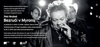 Jan hrubeš přitom patřil k nejznámějším tvářím. Petr Hrubes Bezruci V Myronu Narodni Divadlo Moravskoslezske