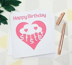 Happy Birthday Card Ideas For Sister Sister Birthday Card Happy Birthday Sister Card For Sister Pink Card Sister Gift Sister Birthday Card Birthday Greetings For Daughter Happy Birthday Sister