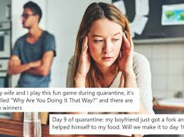 23 Funny Memes About Being In Relationship During Coronavirus Isolation Calling anyone who's ever experienced a breakup or argument with a significant other: 23 funny memes about being in