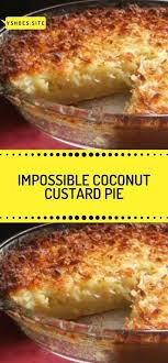 Bisquick Coconut Custard Pie Impossible Coconut Custard Pie Ingredients 1 2 Cup Bisquick 3 4 Cup Sugar 4 Eggs 2 Cup Milk 1 Can 3 1 2 Oz Coconut Custard Pie Coconut Custard Food