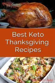 Best Keto Thanksgiving Recipes Ketofied Sisters Keto Diet Saglikli Gidalar Yemek Tarifleri Keto Tarifleri