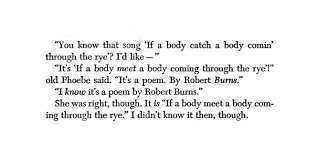 If A Body Catch A Body Comin Through The Rye Write It Down Poems Robert Burns