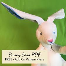 Kids will have fun making their very own easter bunny craft with this free printable, bunny ears template. Make Bunny Sew Your Own Rabbit With This Add On Sewing Pattern Teddyand Me