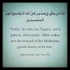 Always Have Taqwa And Sabr Patience The People Of Taqwa Are The Pious Believers Of Islamic Monotheism Who Fear Allah Much Abs Photo Grid Azza Way Of Life