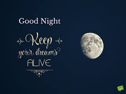 Never Stop Dreaming Good Night Messages For Friends Good Night Messages Good Night Friends Night Messages