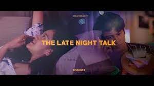Salshabilla Shortfilm Eps3 The Late Night Talk Aggressive Youtube