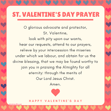 Valentine's day is a wonderful way to make i love you easy to say. St Valentine S Day Prayer