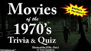 It's like the trivia that plays before the movie starts at the theater, but waaaaaaay longer. Movies Of The 1970s Trivia Quiz 1 Chillers Thrillers Youtube