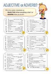 In other words, manner adverbs—as otherwise called—describe how the action expressed by the verb is carried out. English Exercises Adverbs Very Easy