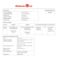 This is owned by an indonesian lion air group so the name indicates the cooperation between two countries malaysia and indonesia. Electronic Ticket Receipt March 27 For Mrs Pham Thi Thu Payments Airlines