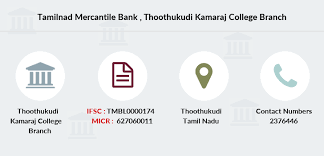 Tamilnad Mercantile Bank Thoothukudi Kamaraj College Ifsc