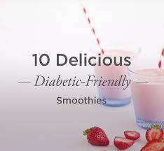 Almond milk smoothies are both delicious and help maintain a healthy weight. 10 Delicious Diabetic Friendly Smoothies