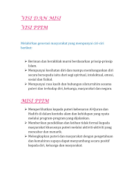 Secara bahasa dan dilihat dari pengertian di kamus besar bahasa indonesia, visi memiliki banyak makna diantaranya adalah. Visi Dan Misi Puteri Islam