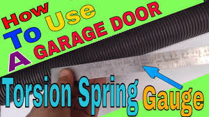 How To Use A Garage Door Spring Gauge