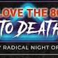 I Love the 80's to Death event image