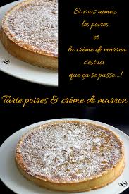 Tarte Aux Poires Creme De Marron Tarte Aux Poires Recette Recette Dessert