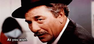 Check spelling or type a new query. As You Wish Here Are The 30 Best Quotes From The Princess Bride On Its 30th Anniversary Fanfest