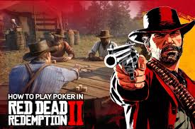Red dead redemption 2 high stakes poker location. How To Play Poker In Red Dead Redemption 2 Pokergo News