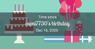 Perhaps you're counting down the days until your wedding day, or you're wondering how many days there are until university starts or even how long you've got to go until you retire. Birthday Countdown Time Since Dec 16 2020 Started