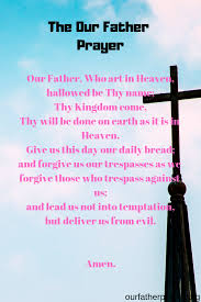 Our Father Who Art In Heaven Hallowed Be Thy Name Is Which Type Of Prayer The Our Father Prayer The Lord S Prayer Ourfatherprayer Org Our Father Prayer Prayer For Fathers Prayers