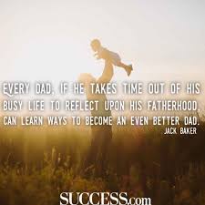 A collection of cool father's day quotes like, a father carries pictures where his money used to be. (steve martin) read on for more. 13 Loving Quotes About Fatherhood Success