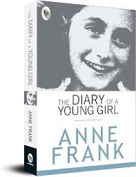 The Diary of A Young Girl : Anne Frank: Amazon.in: Books