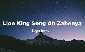 Lion King Song Ah Zabenya Lyrics Circle Of Life Carmen Twillie