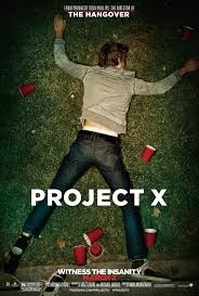 Project X Movie Poster X Movies Upcoming Movies 2012 Movie