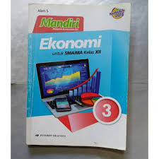 Maybe you would like to learn more about one of these? Buku Mandiri Ekonomi Sma Ma Kelas Xii 3 Erlangga Kurikulum 2013 Soal Shopee Indonesia