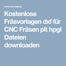 Diese 3d objekt vorlagen stammen von der ebenfalls kostenlosen software google sketchup, um ein stl file zu bearbeiten oder zu erstellen. Kostenlose Frasvorlagen Dxf Fur Cnc Frasen Plt Hpgl Dateien Downloaden Dxf Vorlagen Cnc Frasen