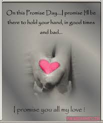 Happy promise day quotes for my love. Pin By Ken On Poems In 2021 Happy Promise Day Happy Promise Day Image Promise Day Images