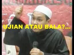 Ustaz Fawwaz Mat Jan Menyikapi Apa Itu Ujian Dan Bala Dari Allah Agama