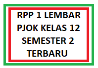 We did not find results for: Rpp 1 Lembar Pjok Kelas 12 Semester 2 Revisi Terbaru Kherysuryawan Id