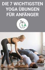 One point to note, the asanas in anga nardana dont closely resemble the moves many western yoga practioners will be familiar with. 7 Yoga Ubungen Fur Anfanger Die Besten Asanas Fur Einsteiger