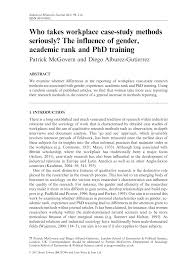 Case study research revolves around single and multiple case studies. Pdf Who Takes Workplace Case Study Methods Seriously The Influence Of Gender Academic Rank And Phd Training